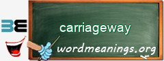 WordMeaning blackboard for carriageway